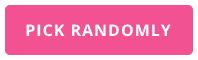 Pick Randomly Button