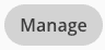 Manage Button